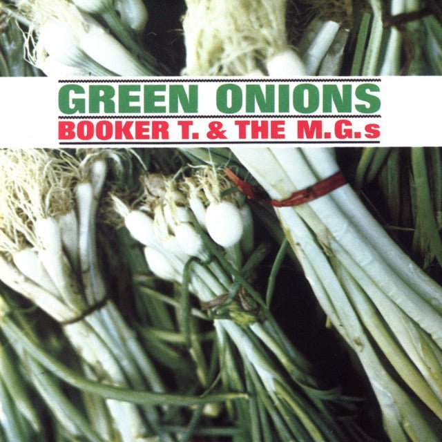Booker T. & The M.G.'s - Green Onions Vinyl