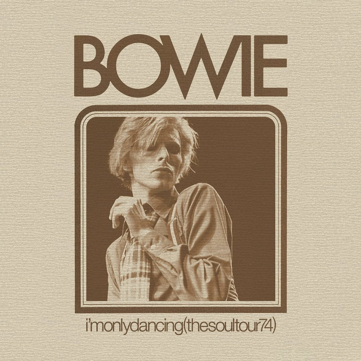 Bowie - I'm Only Dancing (The Soul Tour 74) Records & LPs Vinyl