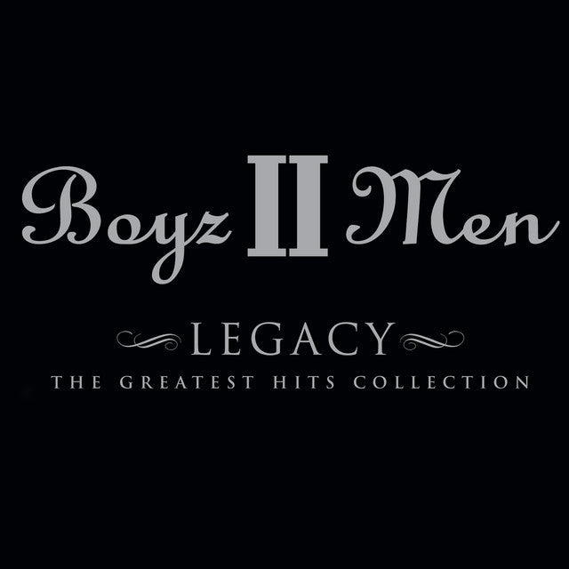 Boyz II Men - Legacy - The Greatest Hits Collection Vinyl