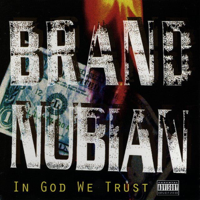 Brand Nubian - In God We Trust 7" Vinyl
