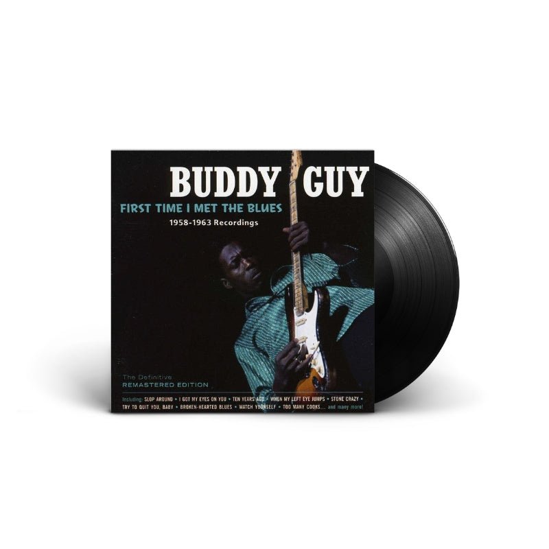 Buddy Guy - First Time I Met The Blues: 1958-1963 Recordings Vinyl