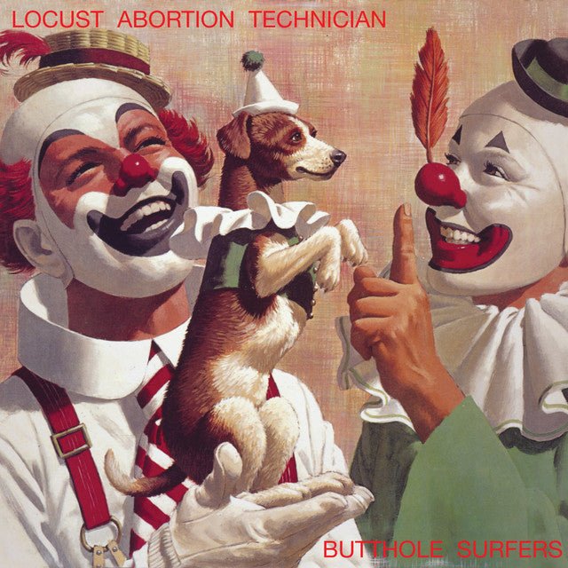 Butthole Surfers - Locust Abortion Technician Vinyl