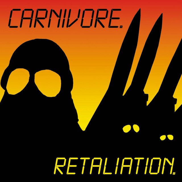 Carnivore - Retaliation Vinyl