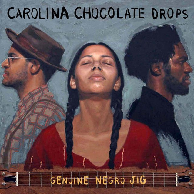 Carolina Chocolate Drops - Genuine Negro Jig Vinyl