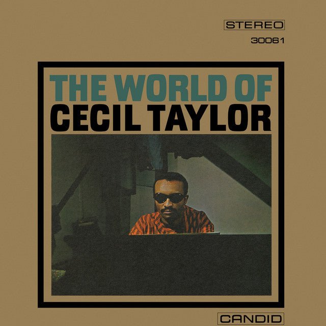 Cecil Taylor - The World Of Cecil Taylor Vinyl