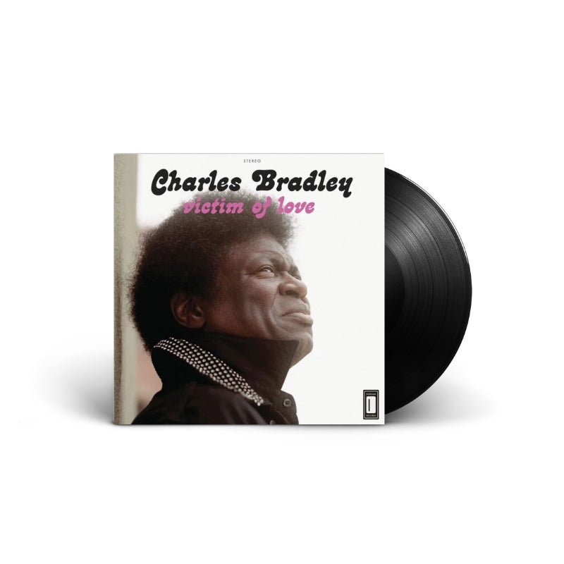 Charles Bradley Featuring Menahan Street Band - Victim Of Love Vinyl
