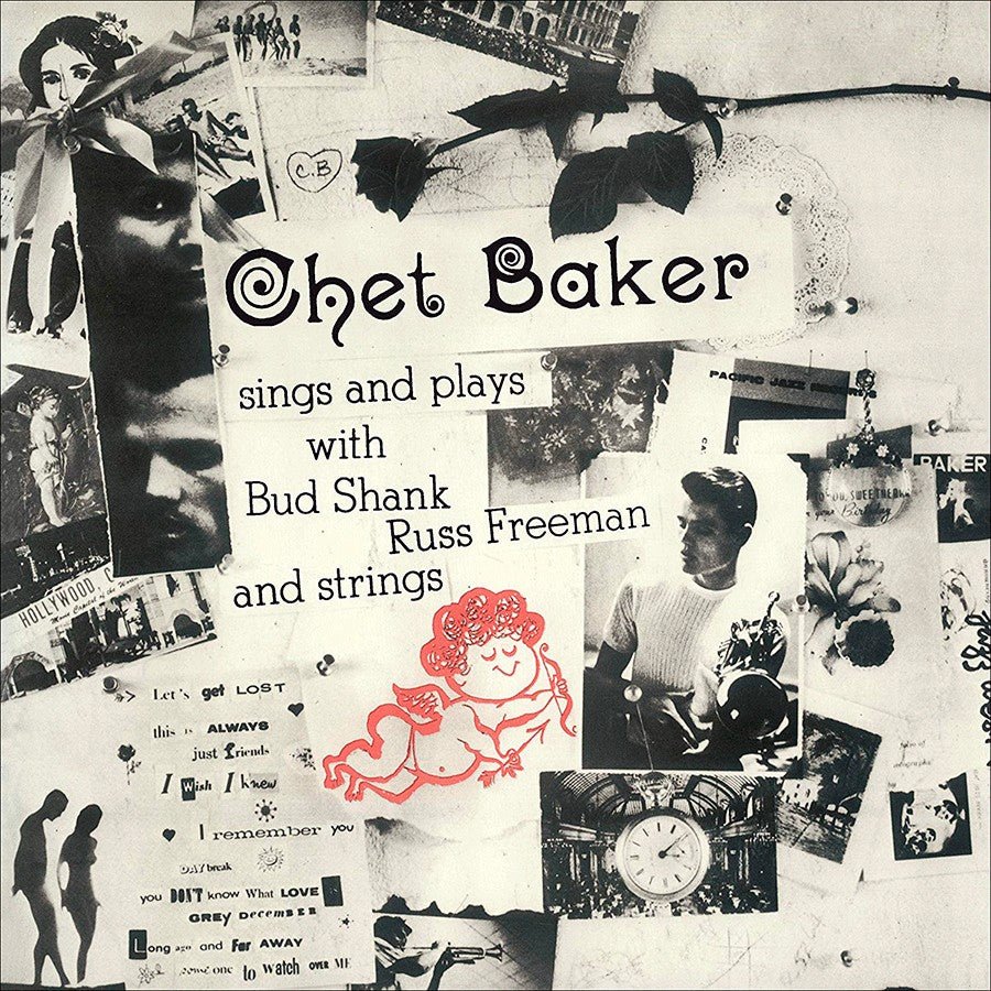 Chet Baker - Sings And Plays With Bud Shank, Russ Freeman And Strings Vinyl