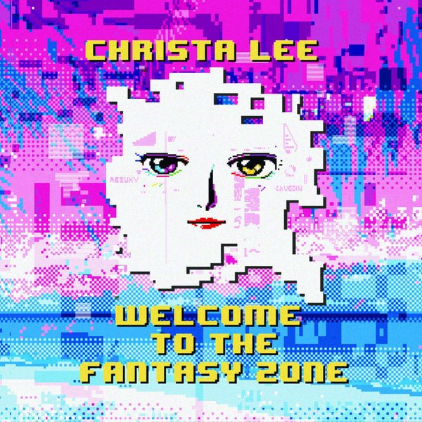 Christa Lee - Welcome To The Fantasy Zone Vinyl