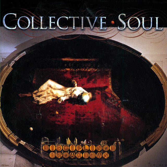 Collective Soul - Disciplined Breakdown Records & LPs Vinyl