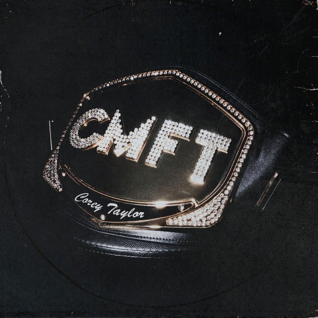 Corey Taylor - CMFT Vinyl