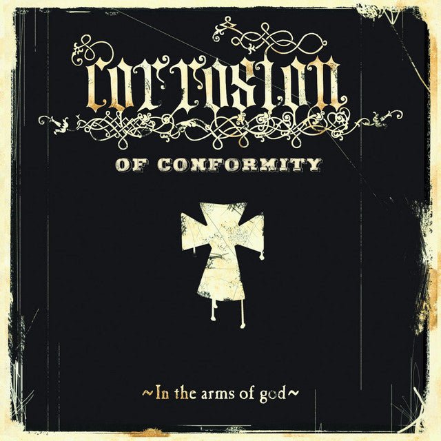 Corrosion of Conformity - In The Arms of God Vinyl