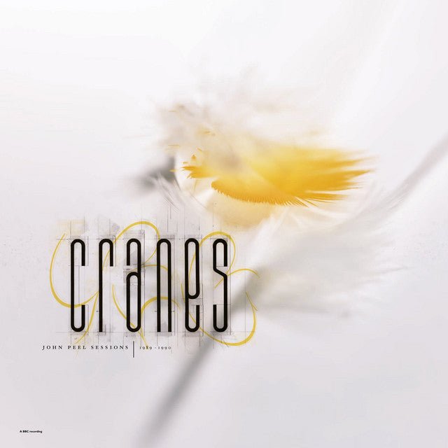 Cranes - John Peel Sessions 1989 - 1990 Vinyl
