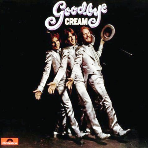 Cream - Goodbye Vinyl