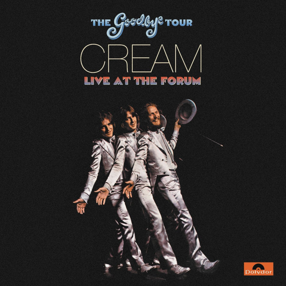 Cream - The Goodbye Tour - Live At The Forum Vinyl
