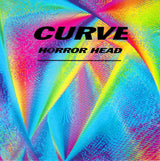 Curve - Horror Head Music CDs Vinyl