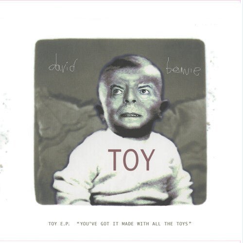 David Bowie - Toy E.P. ("You've Got It Made With All The Toys") 10" Vinyl