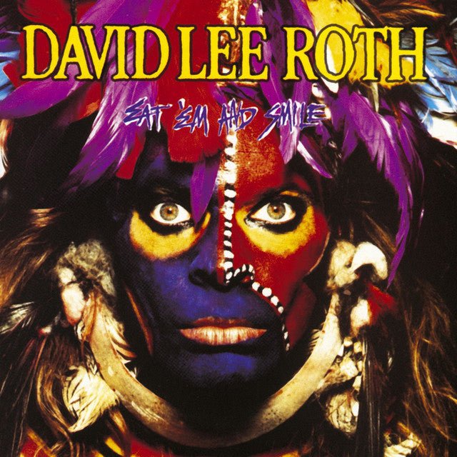 David Lee Roth - Eat 'Em And Smile Vinyl