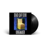 Dead Leaf Echo - Kingmaker 7" Vinyl