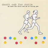 Death Cab For Cutie - We Have The Facts And We're Voting Yes Vinyl