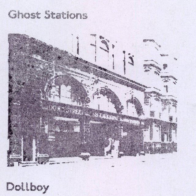 Dollboy - Ghost Stations Like new, never played. Mint (M) Vinyl
