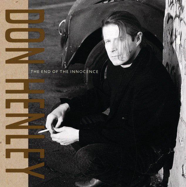 Don Henley - The End Of The Innocence Vinyl