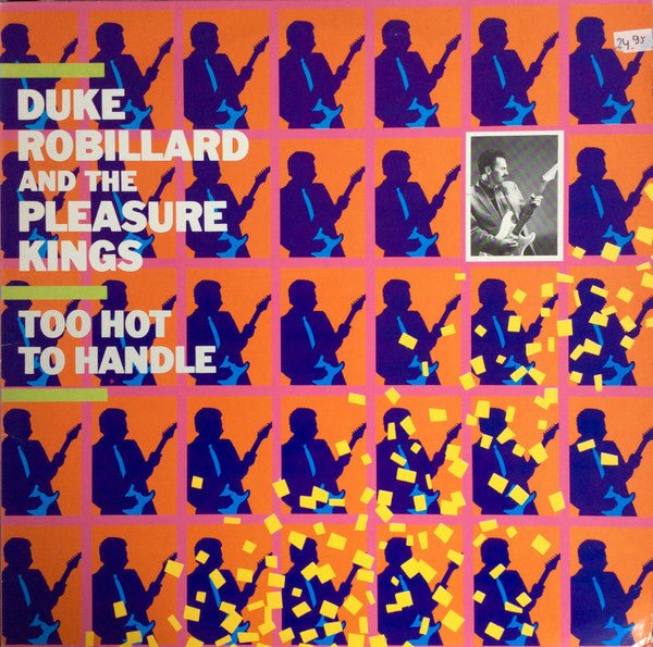 Duke Robillard And The Pleasure Kings - Too Hot To Handle Vinyl