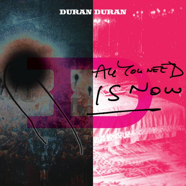 Duran Duran - All You Need Is Now Vinyl