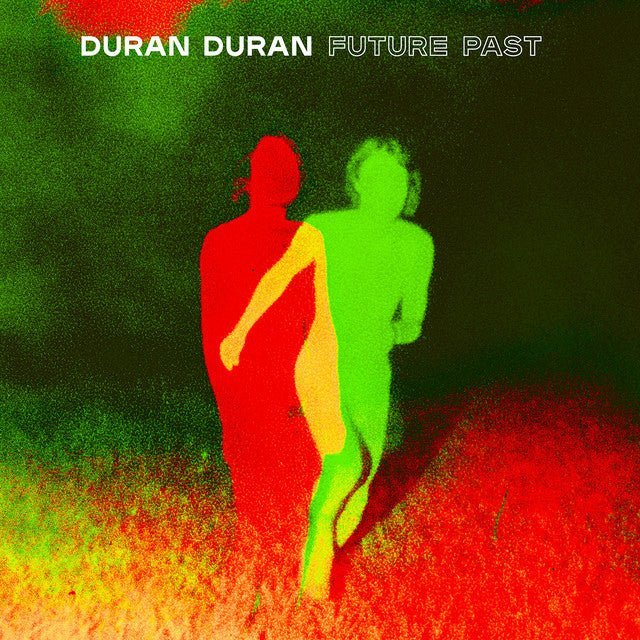 Duran Duran - Future Past Records & LPs Vinyl