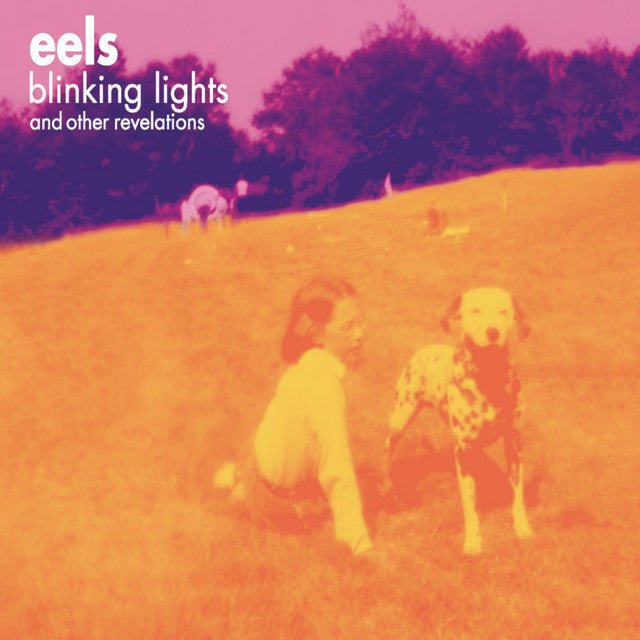 Eels - Blinking Lights And Other Revelations Vinyl