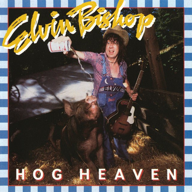 Elvin Bishop - Hog Heaven Vinyl