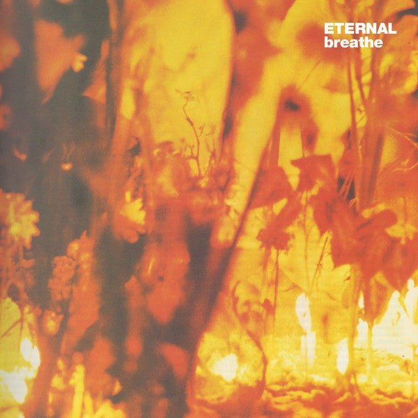 Eternal - Breathe 10" Vinyl