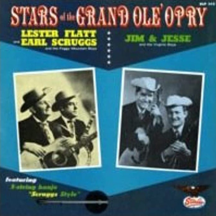 Flatt & Scruggs, Jim & Jesse - Stars of the Grand Ole Opry Vinyl
