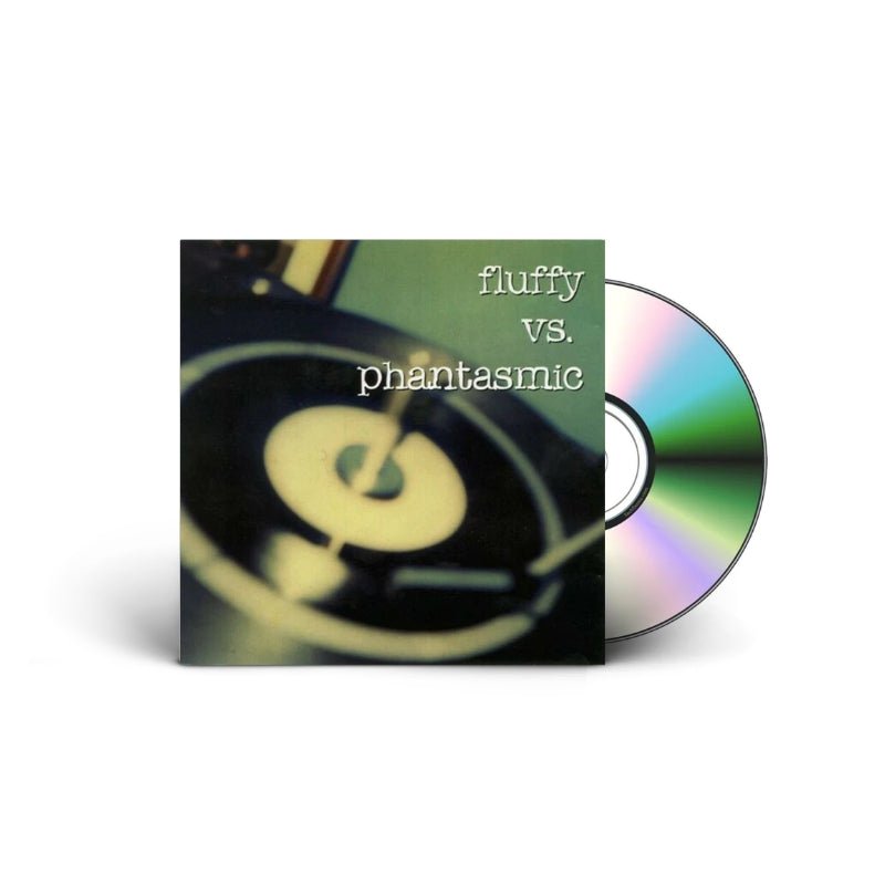 Fluffy vs. Phantasmic - Fluffy vs. Phantasmic Music CDs Vinyl