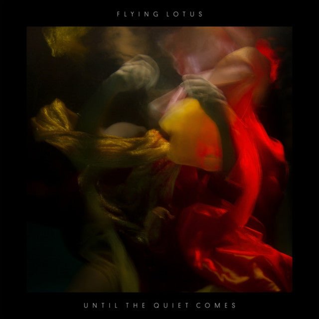 Flying Lotus - Until The Quiet Comes Vinyl