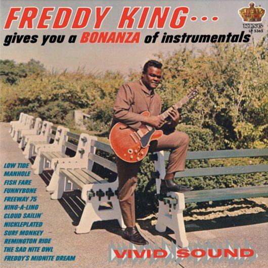 Freddy King - Gives You A Bonanza Of Instrumentals Vinyl