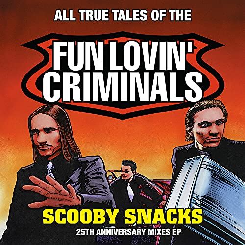 Fun Lovin' Criminals - Scooby Snacks Vinyl