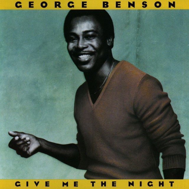 George Benson - Give Me The Night Vinyl