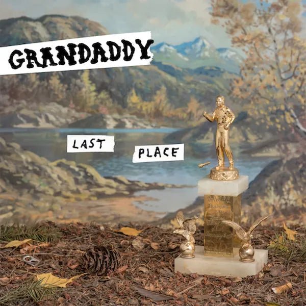 Grandaddy - Last Place Music CDs Vinyl