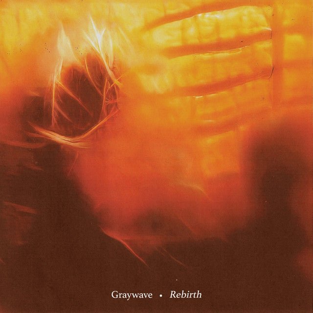 Graywave - Rebirth Records & LPs Vinyl