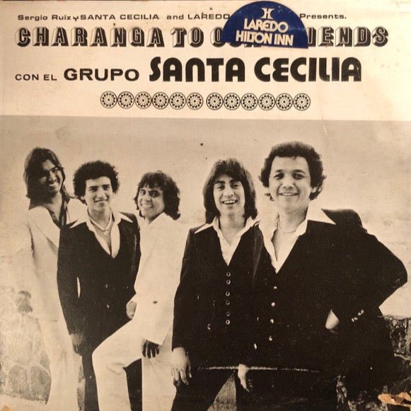 Grupo Santa Cecilia - Charanga To Our Friends Vinyl