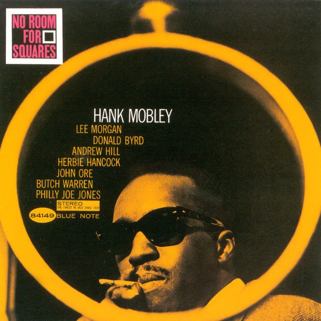 Hank Mobley - No Room For Squares Vinyl