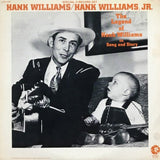 Hank Williams / Hank Williams Jr. - The Legend Of Hank Williams In Song And Story Vinyl