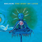 Helium - The Dirt Of Luck Records & LPs Vinyl