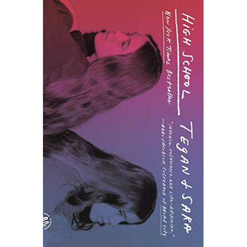 High School: Tegan + Sara Vinyl