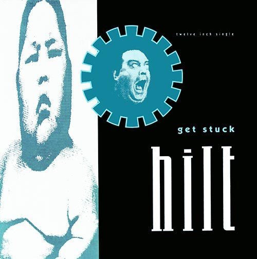 Hilt - Get Stuck Records & LPs Vinyl