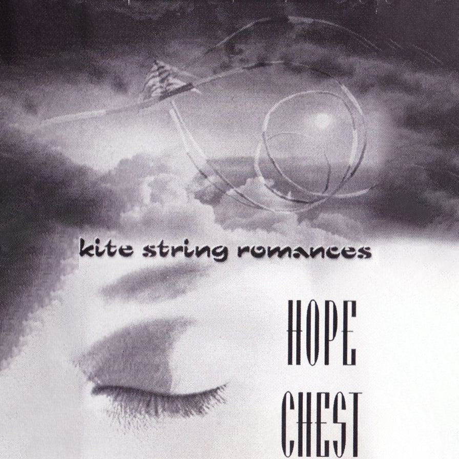 Hope Chest - Kite String Romances Music Cassette Tapes Vinyl