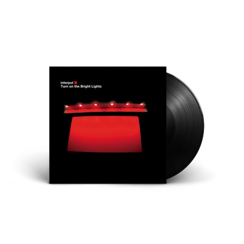Interpol - Turn On The Bright Lights Vinyl