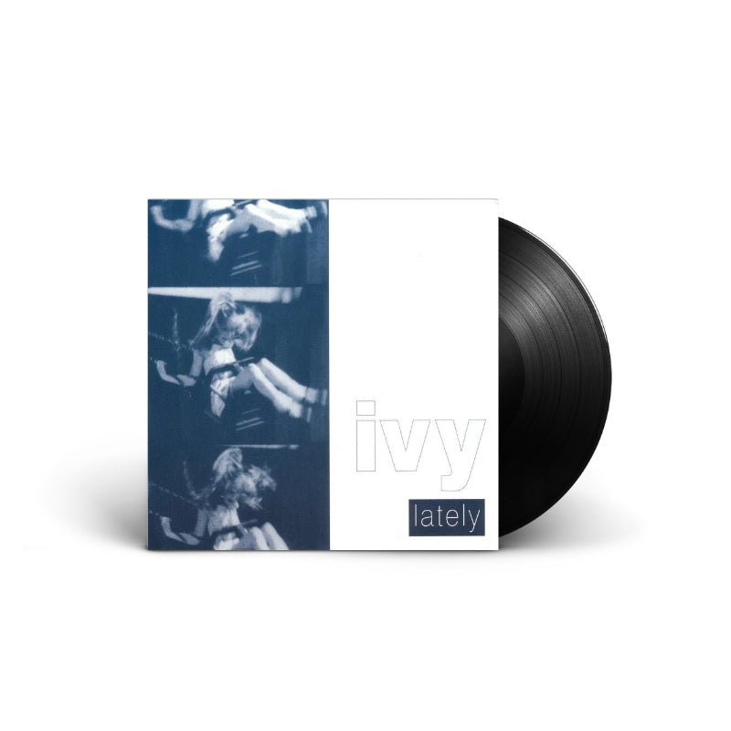 Ivy - Lately 10" Vinyl