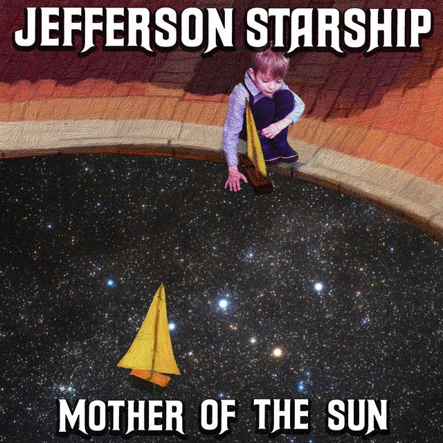 Jefferson Starship - Mother of the Sun Vinyl