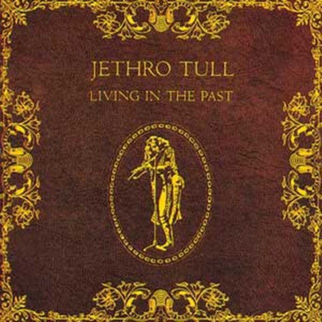 Jethro Tull - Living In The Past Vinyl